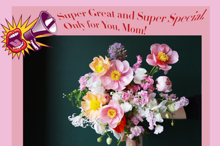 Super Great and Super Special, Only for You, Mom!